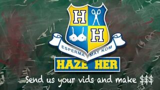 HAZE HER - Teen Lesbians Hazing Sorority Hopefuls