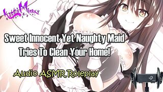 ASMR Ecchi - Sweet Yet Naughty Maid Tries To Clean, But You Have Other Ideas! Audio Roleplay