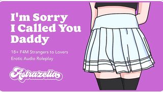 Erotic Audio: I'm Sorry I Called You Daddy
