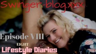Swinger-Blog XxX ✨ Episode 8 Preview ✨ Lifestyle Diaries - Heather C Payne